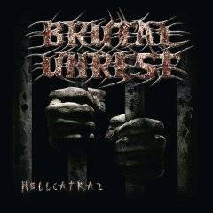 Brutal Unrest : Hellcatraz
